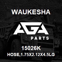 15026K Waukesha HOSE,1.75X2.12X4.5LG | AGA Parts