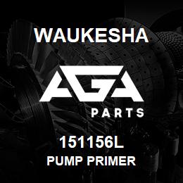 151156L Waukesha PUMP PRIMER | AGA Parts