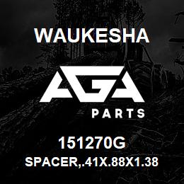 151270G Waukesha SPACER,.41X.88X1.38 LG | AGA Parts