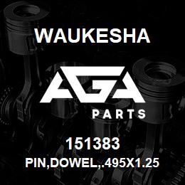 151383 Waukesha PIN,DOWEL,.495X1.25 | AGA Parts