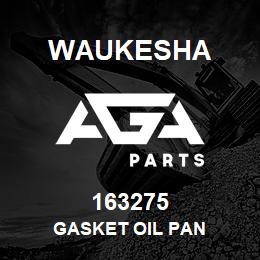 163275 Waukesha GASKET OIL PAN | AGA Parts