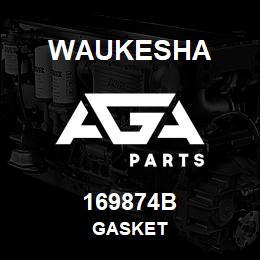 169874B Waukesha GASKET | AGA Parts