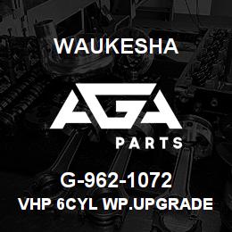 G-962-1072 Waukesha VHP 6CYL WP.UPGRADE | AGA Parts