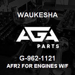 G-962-1121 Waukesha AFR2 FOR ENGINES W/FISHER REGULATORS + .15GNOX EMPACT | AGA Parts
