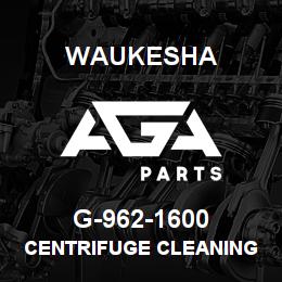 G-962-1600 Waukesha CENTRIFUGE CLEANING KIT | AGA Parts