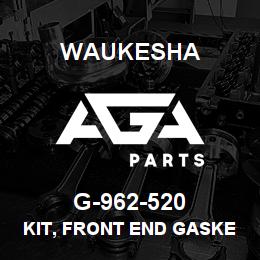 G-962-520 Waukesha KIT, FRONT END GASKET | AGA Parts