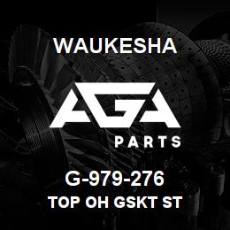 G-979-276 Waukesha TOP OH GSKT ST | AGA Parts