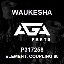 P317258 Waukesha ELEMENT, COUPLING 88 SH | AGA Parts