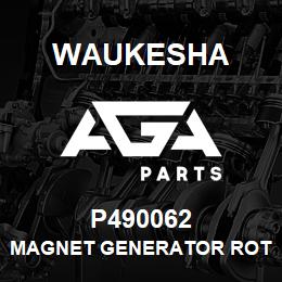 P490062 Waukesha MAGNET GENERATOR ROTOR | AGA Parts