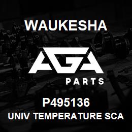P495136 Waukesha UNIV TEMPERATURE SCANNER | AGA Parts
