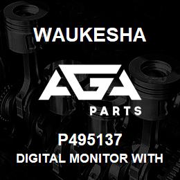 P495137 Waukesha DIGITAL MONITOR WITH ALARM | AGA Parts
