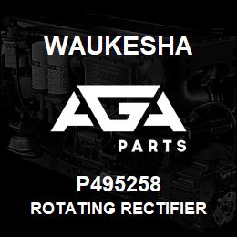 P495258 Waukesha ROTATING RECTIFIER | AGA Parts
