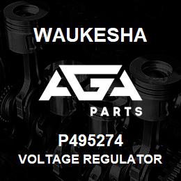 P495274 Waukesha VOLTAGE REGULATOR | AGA Parts