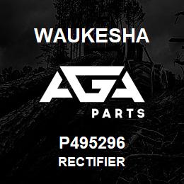 P495296 Waukesha RECTIFIER | AGA Parts