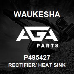 P495427 Waukesha RECTIFIER/ HEAT SINK ASSY | AGA Parts