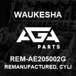 REM-AE205002G Waukesha REMANUFACTURED, CYLINDER HEAD | AGA Parts