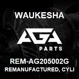 REM-AG205002G Waukesha REMANUFACTURED, CYLINDER HEAD ASM (LT) | AGA Parts