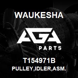 T154971B Waukesha PULLEY,IDLER,ASM. | AGA Parts