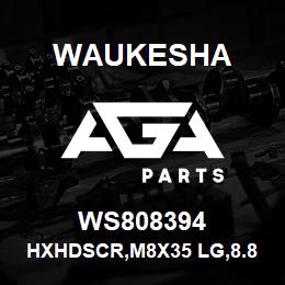 WS808394 Waukesha HXHDSCR,M8X35 LG,8.8 | AGA Parts