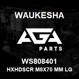 WS808401 Waukesha HXHDSCR M8X70 MM LG | AGA Parts