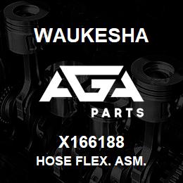 X166188 Waukesha HOSE FLEX. ASM. | AGA Parts
