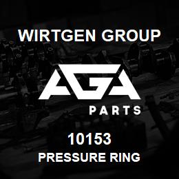10153 Wirtgen Group PRESSURE RING | AGA Parts