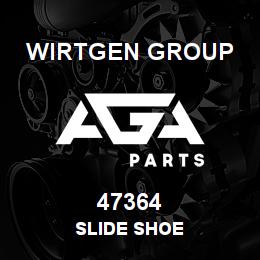 47364 Wirtgen Group SLIDE SHOE | AGA Parts