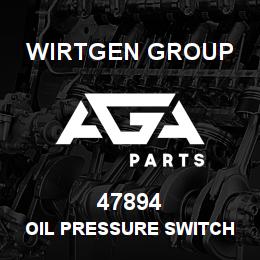 47894 Wirtgen Group OIL PRESSURE SWITCH | AGA Parts