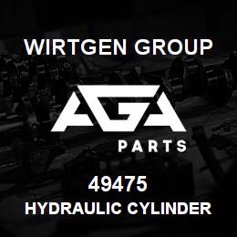 49475 Wirtgen Group HYDRAULIC CYLINDER | AGA Parts