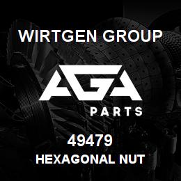 49479 Wirtgen Group HEXAGONAL NUT | AGA Parts
