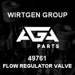 49761 Wirtgen Group FLOW REGULATOR VALVE | AGA Parts