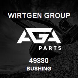 49880 Wirtgen Group BUSHING | AGA Parts