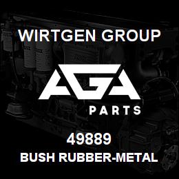 49889 Wirtgen Group BUSH RUBBER-METAL | AGA Parts