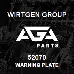 52070 Wirtgen Group WARNING PLATE | AGA Parts