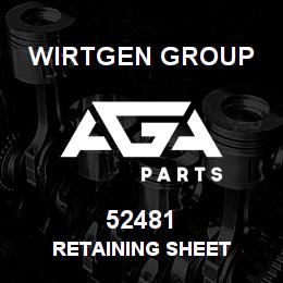 52481 Wirtgen Group RETAINING SHEET | AGA Parts