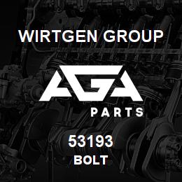 53193 Wirtgen Group BOLT | AGA Parts