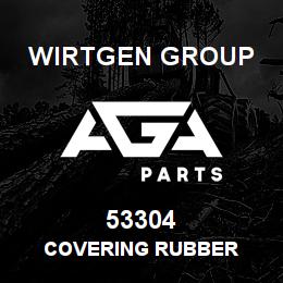 53304 Wirtgen Group COVERING RUBBER | AGA Parts