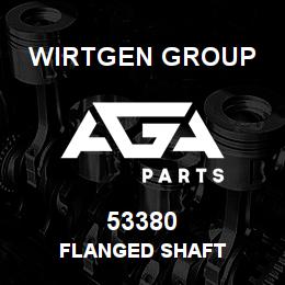 53380 Wirtgen Group FLANGED SHAFT | AGA Parts