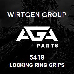 5418 Wirtgen Group LOCKING RING GRIPS | AGA Parts