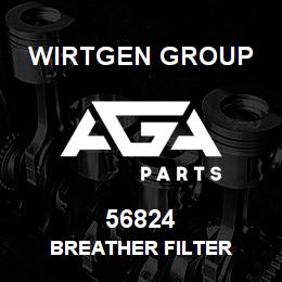 56824 Wirtgen Group BREATHER FILTER | AGA Parts