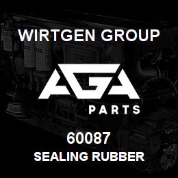 60087 Wirtgen Group SEALING RUBBER | AGA Parts