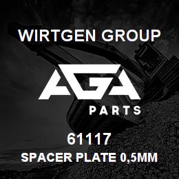 61117 Wirtgen Group SPACER PLATE 0,5MM | AGA Parts
