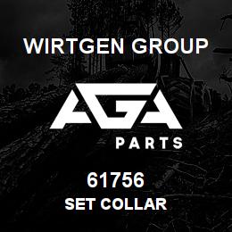 61756 Wirtgen Group SET COLLAR | AGA Parts