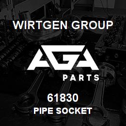 61830 Wirtgen Group PIPE SOCKET | AGA Parts
