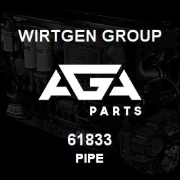61833 Wirtgen Group PIPE | AGA Parts