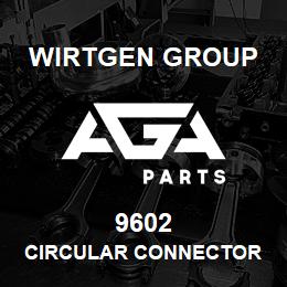 9602 Wirtgen Group CIRCULAR CONNECTOR | AGA Parts