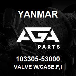 103305-53000 Yanmar VALVE W/CASE,F,I | AGA Parts