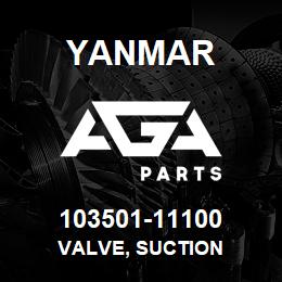 103501-11100 Yanmar VALVE, SUCTION | AGA Parts