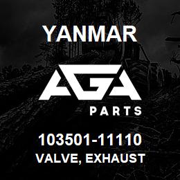 103501-11110 Yanmar VALVE, EXHAUST | AGA Parts