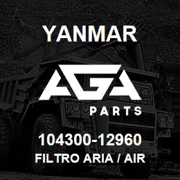 104300-12960 Yanmar FILTRO ARIA / AIR | AGA Parts